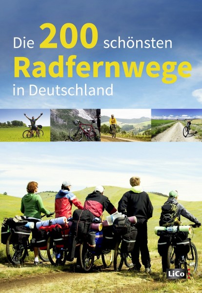 Die 200 schönsten Radfernwege in Deutschland